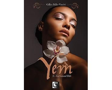 Yem le grand rift de Gilles Milo-Vacéri