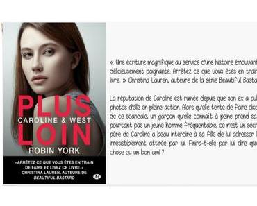 Plus loin | Robin York (Caroline & West #1)