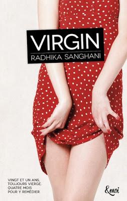 Virgin, tome 1: Virgin de Radhika Sanghani