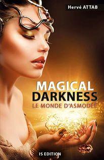 Magical Darkness , le Monde d'Asmodée alt=