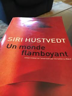 Un monde flamboyant, Siri Hustvedt