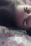 The Ivy Chronicles #1 – Prémices – Sophie Jordan