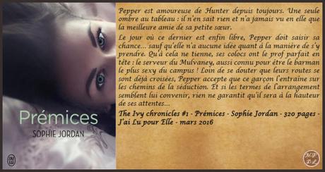 The Ivy Chronicles #1 – Prémices – Sophie Jordan