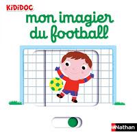 Les imagiers Kididoc: du zoo, du football et de Pâques - Editions NATHAN