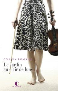 Le Jardin au clair de lune – Corina Bomann