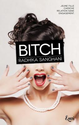 Virgin, tome 1: Bitch de Radhika Sanghani