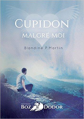 Mon avis sur Cupidon malgré moi de P. Martin Blandine