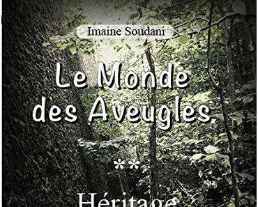 Le Monde des Aveugles , Tome 2 Héritage > Imaine Soudani