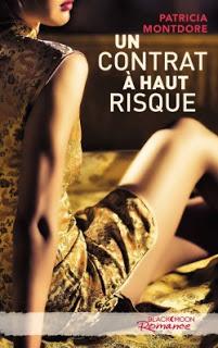 Un contrat à haut risque de Patricia Montdore - Editions BLACKMOON ROMANCE