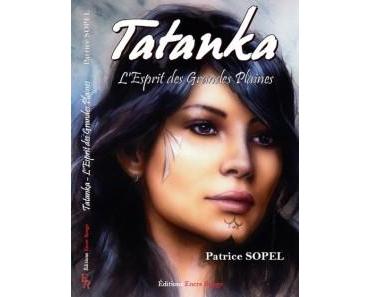 Tatanka, l’esprit des grandes plaines