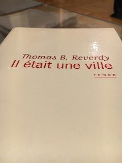 Il était une ville, Thomas B. Reverdy