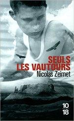 Seuls les vautours de Nicolas Zeimet