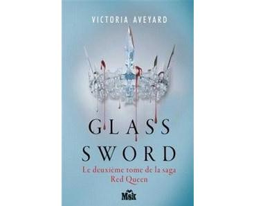 Victoria Aveyard / The Red Queen trilogy, tome 2 : Glass Sword
