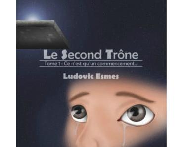Le second trône > Tome 1 > Ce n'est qu'un commencement > Ludovic Esmes
