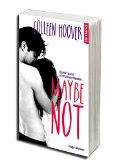 Maybe not – Colleen Hoover ♥♥♥♥♥