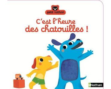 C'est l'heure des chatouilles - Editions NATHAN