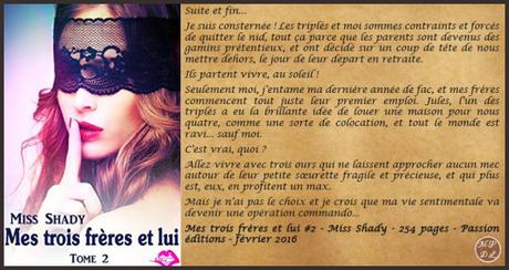 Mes trois frères et lui #2 … Miss Shady