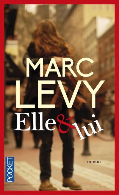 [Livre] Elle & Lui | Marc Levy