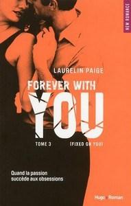 Laurelin Paige / You, tome 3 : Forever with you