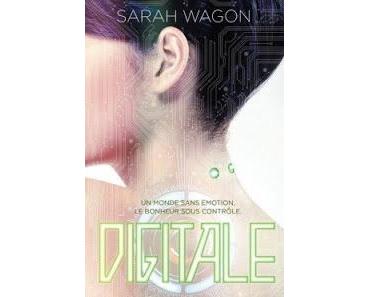 Digitale, tome 1 de Sarah Wagon