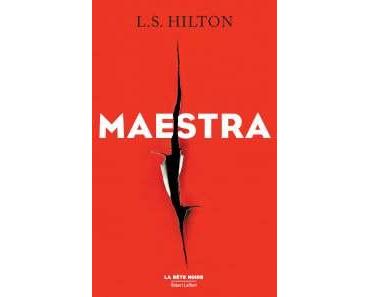 Maestra (Tome 1) – L.S. Hilton