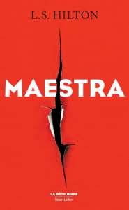 Maestra (Tome 1) – L.S. Hilton