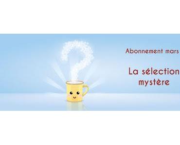 Abonnement Chakaiclub de Mars - La sélection mystère