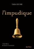 La Soumise #6 – L’impudique – Tara Sue Me La Soumise #6 – L’impudique – Tara Sue Me