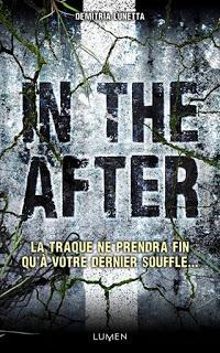 In the After, tome 1 debDemitria Lunetta