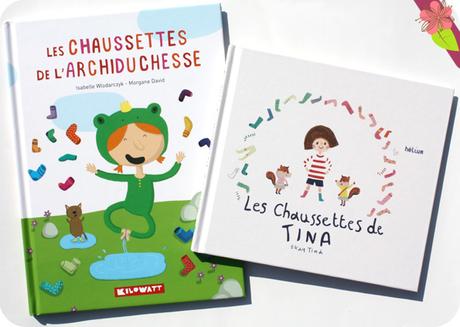 Les chaussettes de l’archiduchesse et Les chaussettes de Tina