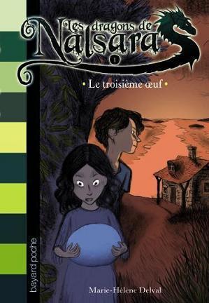 Les dragons de Nalsara par Marie- Hélène Delval Les dragons de Nalsara par Marie- Hélène Delval