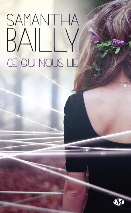 Ce qui nous lie - Samantha Bailly