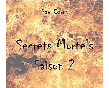 Mon avis sur Secrets mortels, saison 2 de Sam Carda