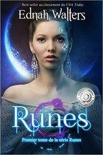 Runes - Tome 1 de la série Runes de Ednah Walters