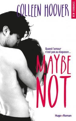 Maybe Not - Colleen Hoover ❧