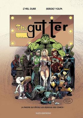 The Gutter de Cyril Durr et Sergio Yolfa