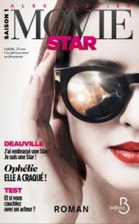 Movie Star, tome 1 : Deauville de Alex Cartier Movie Star, tome 1 : Deauville de Alex Cartier