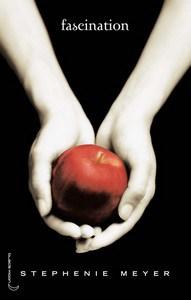 Stephenie Meyer / Twilight, tome 1 : Fascination