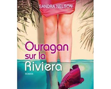 Ouragan sur la Riviera de Sandra Nelson