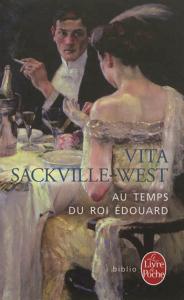 Au temps du roi Édouard • Vita Sackville-West