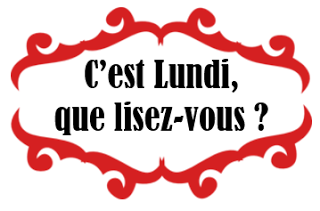 [RDV] C'est Lundi, que lisez-vous? #17
