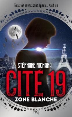 Couverture de Cité 19, Tome 2 : Zone blanche