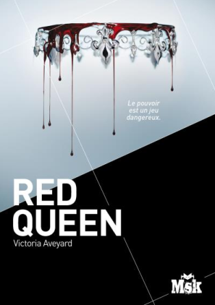 [Chronique #45] Red Queen, tome 1