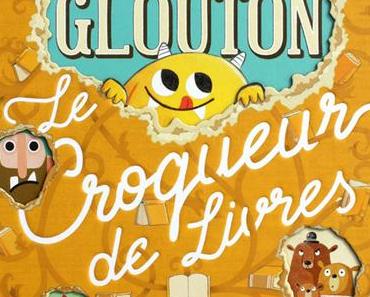Glouton le croqueur de livres