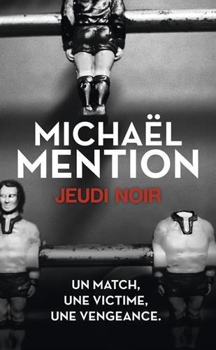 Poche : Jeudi Noir - Michael Mention (Librio)