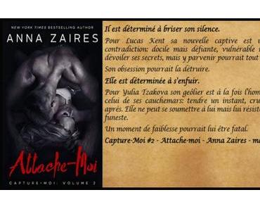 Capture-moi #2 – Attache-moi – Anna Zaires