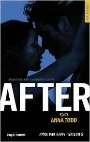 AFTER, saison 5.Anna TODD.Editions Hugo Roman.531 pages.A...