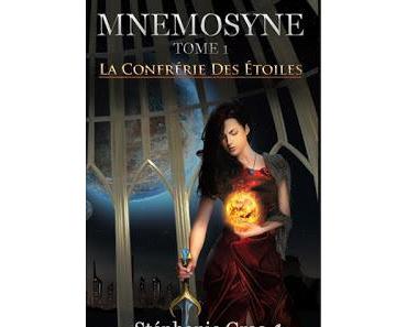 Mnémosyne, tome 1 : La Confrérie des étoiles de Stéphanie Gras
