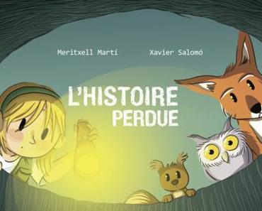L'histoire perdue