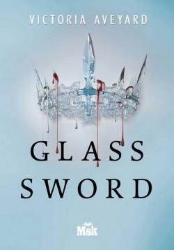 Ma ChRoNiQuE – Red Queen Tome 2 : Glass Sword de Victoria Aveyard
